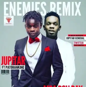 Jupitar - Enemies (Remix) Ft Patoranking
